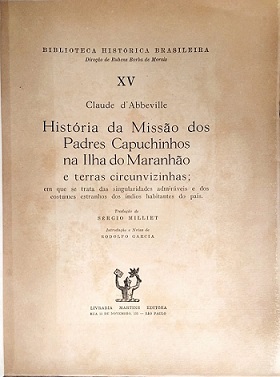 Livro História da Missão dos Padres Capuchinhos na Ilha do Maranhão. São Paulo: editora Martins Fontes, 1945 - Foto: Reprodução