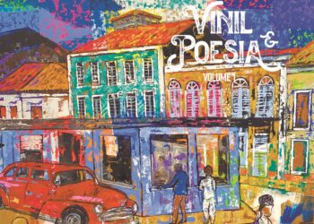 Vinil & Poesia – Volume 1 - Foto: Divulgação