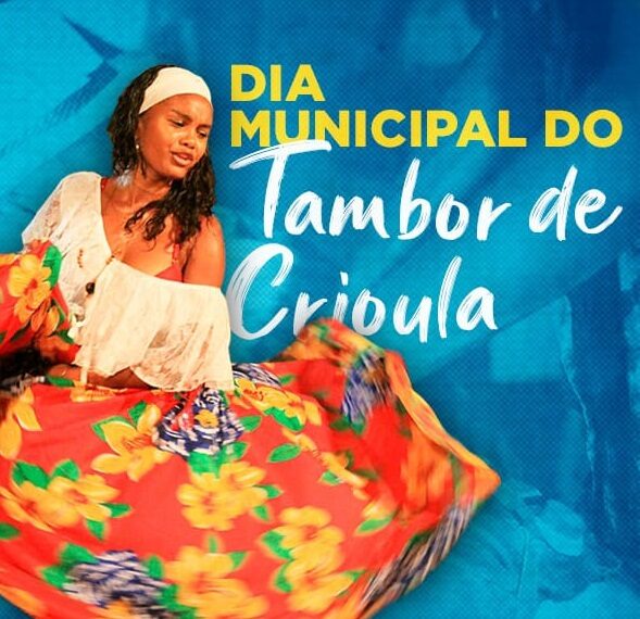 Tambor de Crioula comemora data municipal e revalidação de patrimônio