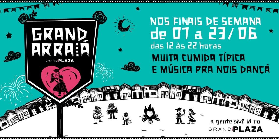 Grand Arraiá no Grand Plaza Shopping - Foto: Divulgação
