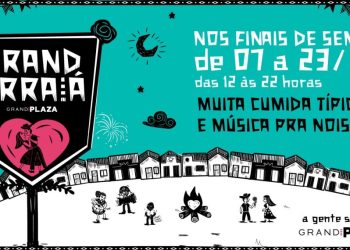 Grand Arraiá no Grand Plaza Shopping - Foto: Divulgação